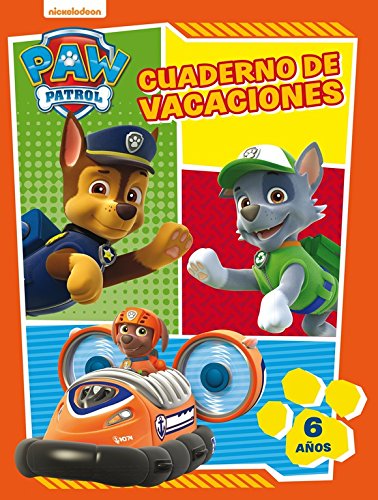 Stock image for PAW PATROL. CUADERNO DE VACACIONES - 6 AOS (CUADERNOS DE VACACIONES DE LA PATRU for sale by Antrtica