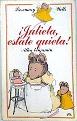 Imagen de archivo de Julieta Estate Quieta! / Noisy Nora (Spanish Edition) a la venta por Iridium_Books