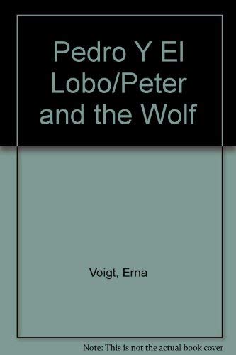 Imagen de archivo de Pedro Y El Lobo/Peter and the Wolf (Spanish Edition) a la venta por Wonder Book