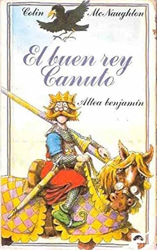 El Buen Rey Canuto/ King Nonn the Wiser (9788437217109) by McNaughton, Colin