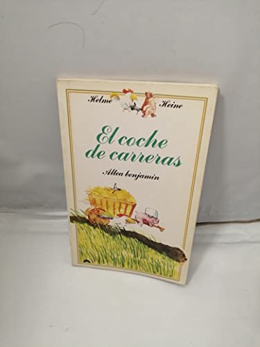 Imagen de archivo de El coche de carreras (Altea Benjamn, Primera edicin) a la venta por Libros Angulo