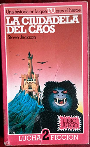 Stock image for LA Ciudadela Del Caos/the Citadel of Chaos (Spanish Edition) for sale by Iridium_Books