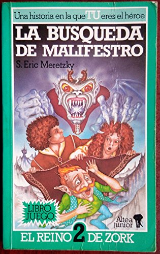 Stock image for El reino de Zork 2. La bsqueda de Malifestro for sale by Tik Books GO