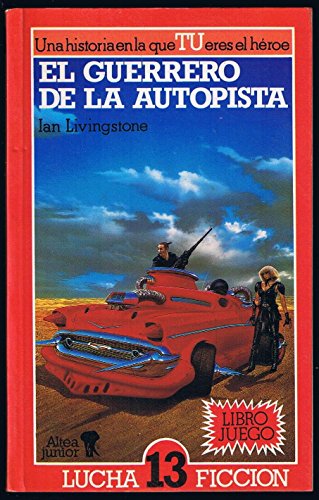 El guerrero de la autopista (9788437221250) by Livingstone, Ian