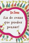 Cosas Que Puedes Pensar, LAS (9788437222868) by Seuss, Dr.