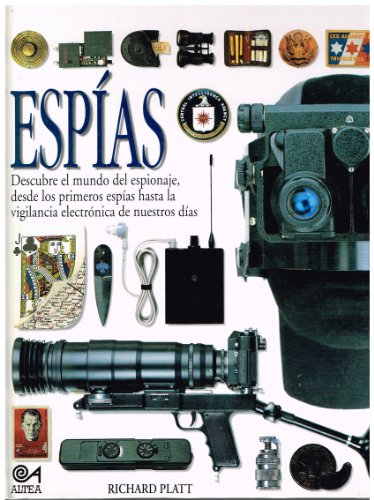 9788437223193: Espias/Spy (Biblioteca Visual Altea/Eyewitness Series)