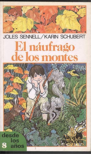Stock image for El Naufrago de los Montes for sale by Hamelyn
