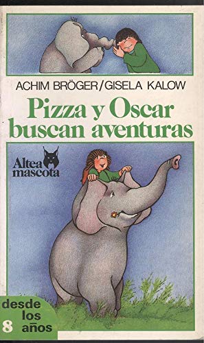 Beispielbild fr Pizza y Oscar buscan aventuras (Original title: Pizza und Oskar suchen Abenteur) zum Verkauf von Rainy Day Paperback