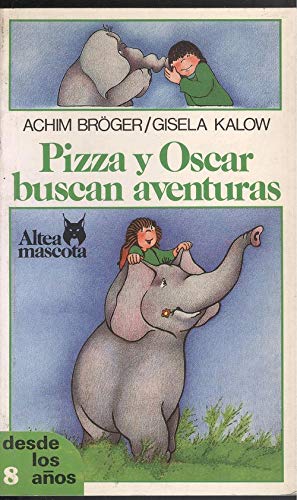 Imagen de archivo de Pizza y Oscar buscan aventuras (Original title: Pizza und Oskar suchen Abenteur) a la venta por Rainy Day Paperback