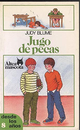 Jugo De Pecas / Freckle Juice (Spanish Edition) (9788437230504) by Blume, Judy; Puncel, Maria