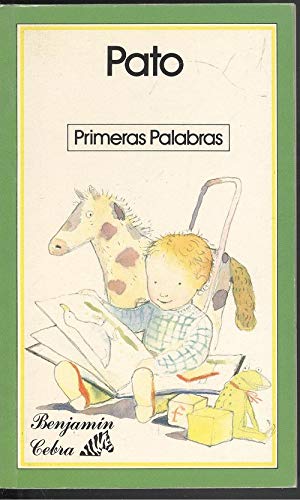 Stock image for Pato (PRIMERAS PALABRAS/DUCK) (Spanish Edition) for sale by Iridium_Books