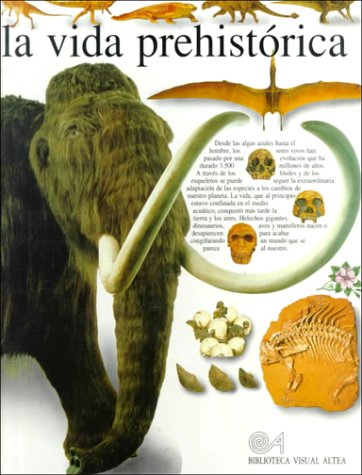 Beispielbild fr La Vida Prehistorica = Prehistoric Life zum Verkauf von ThriftBooks-Atlanta