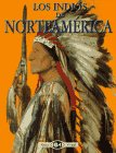 9788437238111: Los Indios De Norte America