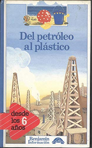 Stock image for DEL PETRLEO AL PLSTICO for sale by Librera Rola Libros