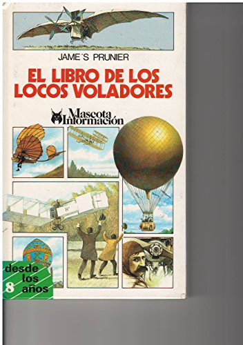 Beispielbild fr Libro de los locos voladores, el zum Verkauf von medimops