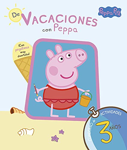 PEPPA PIG. DE VACACIONES CUADERNO 3 AÑOS