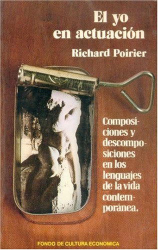 Beispielbild fr Yo en actuacin, El. Composiciones y descomposiciones en los lenguajes de la vida contempornea. zum Verkauf von La Librera, Iberoamerikan. Buchhandlung