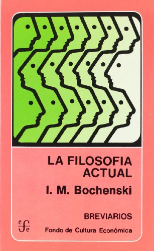 Imagen de archivo de LA FILOSOFA ACTUAL a la venta por Librerias Prometeo y Proteo