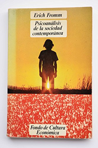 Stock image for Psicoanlisis de la sociedad contempornea for sale by LibroUsado CA