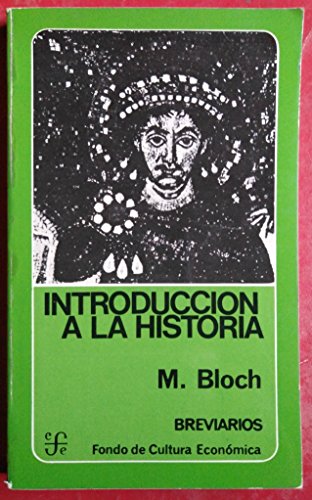 9788437501895: INTRODUCCION A LA HISTORIA(BLOCH)