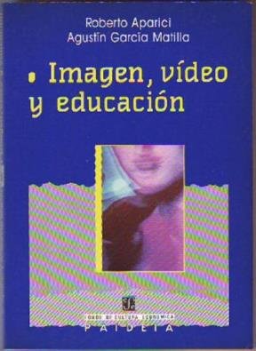 9788437502687: Imagen, video y educacion