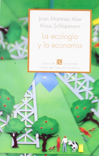 Beispielbild fr La Ecologa y la Economa zum Verkauf von Hamelyn