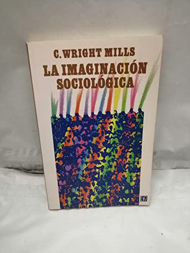 9788437503288: La Imaginacion Sociologica (Spanish Edition)