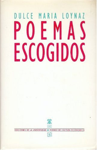 Stock image for Poemas escogidos. Seleccin de Pedro Simn. for sale by HISPANO ALEMANA Libros, lengua y cultura