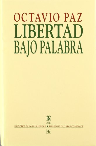 9788437503721: LIBERTAD BAJO PALABRA (SIN COLECCION)