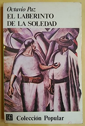 Stock image for El laberinto de la soledad. postdata, vuelta a "el laberinto for sale by Iridium_Books