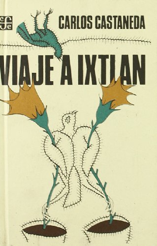 9788437505046: Viaje a Ixtlan