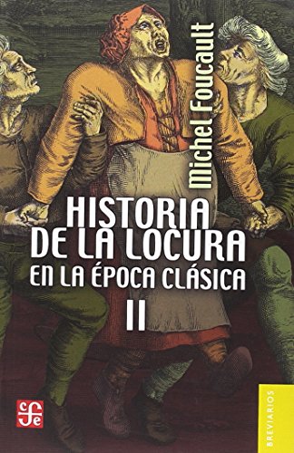 Imagen de archivo de Historia de la locura en la poca clsica, II. a la venta por Tarahumara Libros