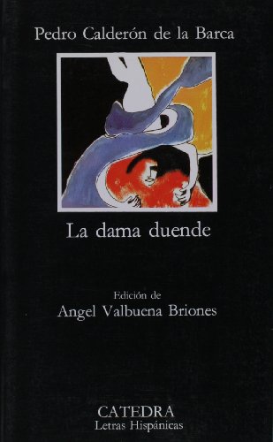 La dama duende (Letras Hispanicas / Hispanic Writings) - Calderón de la Barca, Pedro