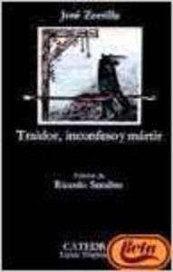 Stock image for Traidor, Inconfeso y Martir for sale by Half Price Books Inc.