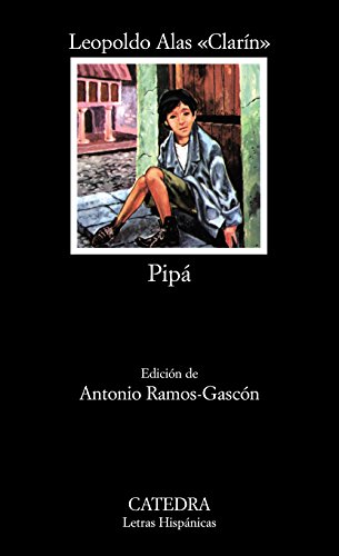 Imagen de archivo de Pipá (Letras Hispanicas / Hispanic Writings) (Spanish Edition) a la venta por MusicMagpie