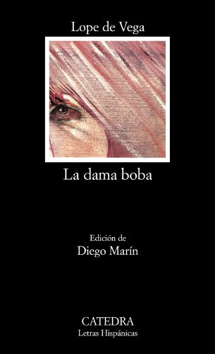 La dama boba. - Vega, Lope de