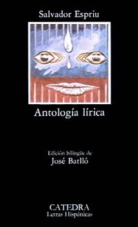 AntologÃ­a lÃ­rica (Spanish Edition) (9788437600901) by Espriu, Salvador