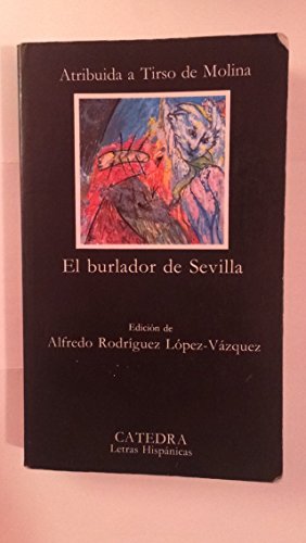Imagen de archivo de El Burlador de Sevilla a la venta por Better World Books