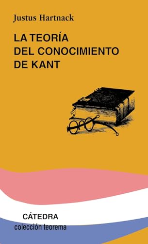 Beispielbild fr LA TEORA DEL CONOCIMIENTO DE KANT. zum Verkauf von KALAMO LIBROS, S.L.