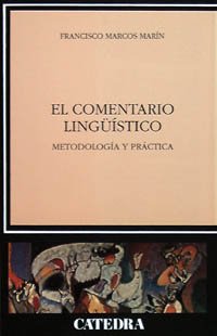 Imagen de archivo de El comentario linguistico / The linguistic comment (Linguistica) a la venta por medimops