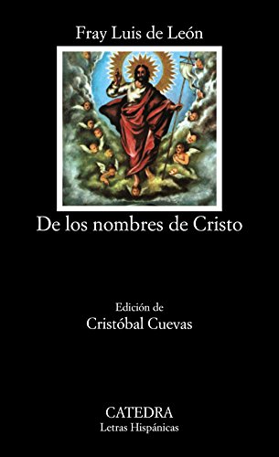 Beispielbild fr De Los Nombres de Cristo zum Verkauf von Better World Books Ltd