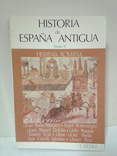 Imagen de archivo de HISTORIA DE ESPAA ANTIGUA, II. HISPANIA ROMANA a la venta por KALAMO LIBROS, S.L.