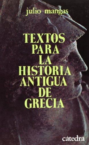 9788437601427: Textos para la historia antigua de Grecia (Historia. Serie menor)