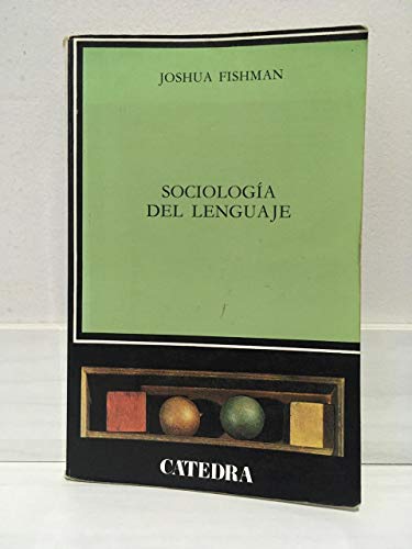Sociologia del lenguaje/ Language Socialogy (Spanish Edition) (9788437601878) by Fishman, Joshua