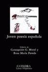 9788437602028: Joven poesa espaola: Antologa (Letras hispnicas)