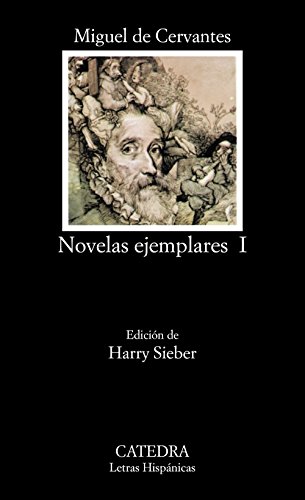 9788437602219: Novelas ejemplares, I: Vol. 1 (Letras Hispnicas)