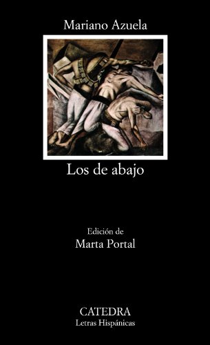 9788437602264: Los de abajo (Letras hispanicas) (Spanish Edition)