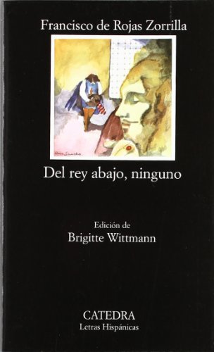 Beispielbild fr Del rey abajo, ninguno (Letras Hispanicas / Hispanic Writings) (Spanish Edition) zum Verkauf von ThriftBooks-Atlanta