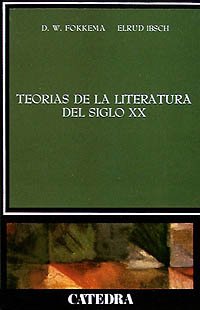 9788437603049: Teorias de la literatura del siglo XX/ Theories of the Literature of the XX Century