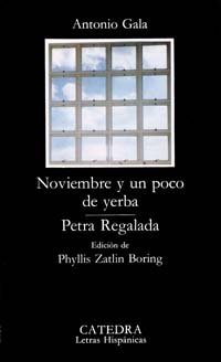 9788437603100: Noviembre y un poco de yerba / November and a Bit of Grass: Petra Regalada